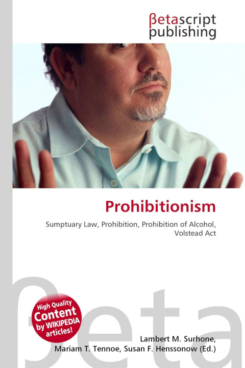 Kniha Prohibitionism Mariam T. Tennoe