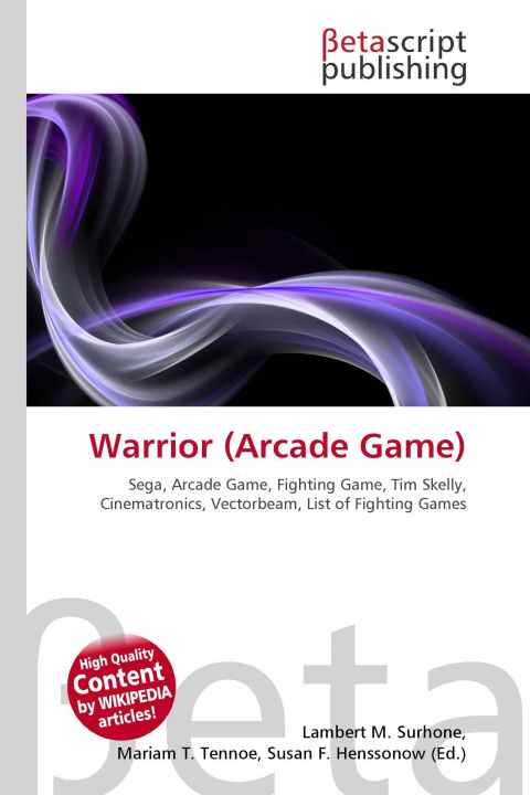 Kniha Warrior (Arcade Game) Mariam T. Tennoe