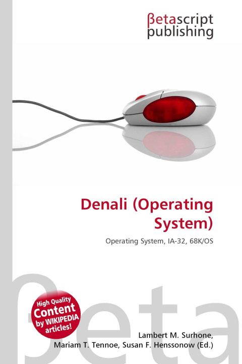 Könyv Denali (Operating System) Mariam T. Tennoe