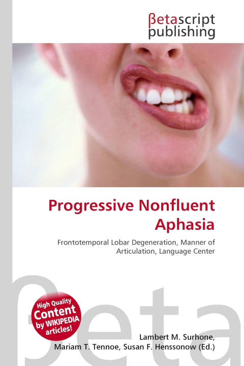 Kniha Progressive Nonfluent Aphasia Mariam T. Tennoe