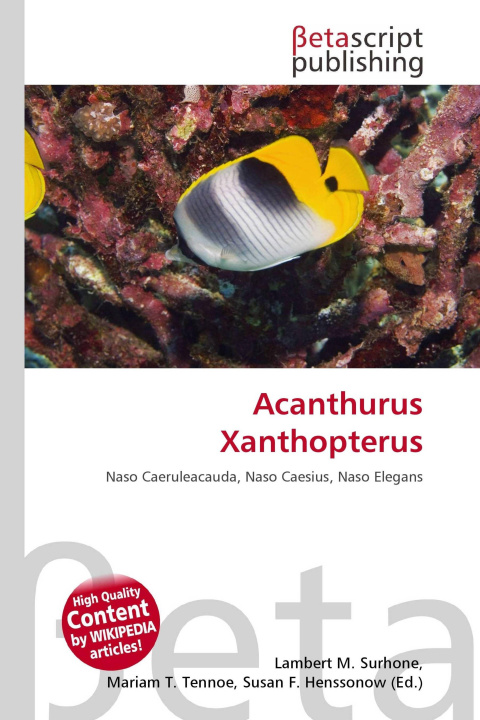 Kniha Acanthurus Xanthopterus Mariam T. Tennoe