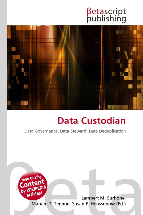 Kniha Data Custodian Mariam T. Tennoe