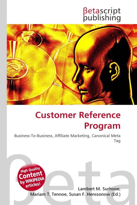 Könyv Customer Reference Program Mariam T. Tennoe