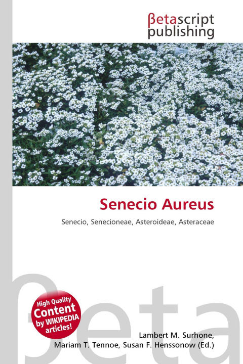 Kniha Senecio Aureus Mariam T. Tennoe