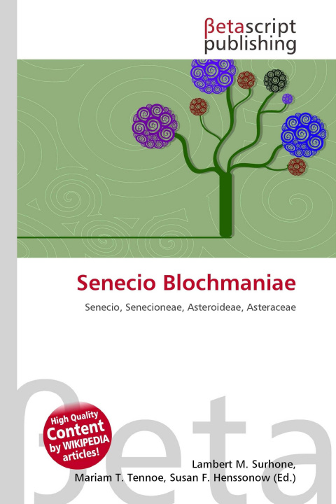 Knjiga Senecio Blochmaniae Mariam T. Tennoe