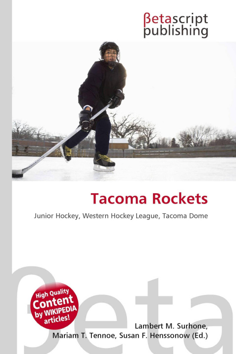 Kniha Tacoma Rockets Mariam T. Tennoe