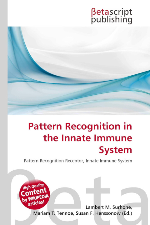 Knjiga Pattern Recognition in the Innate Immune System Mariam T. Tennoe
