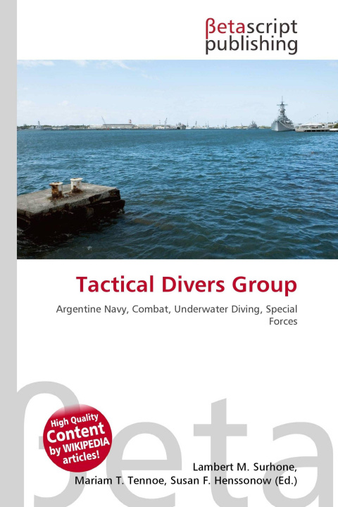 Knjiga Tactical Divers Group Mariam T. Tennoe
