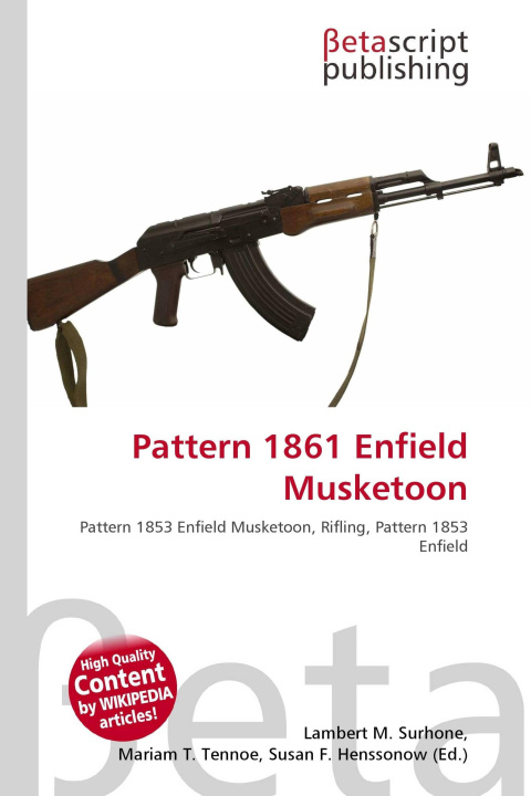 Kniha Pattern 1861 Enfield Musketoon Mariam T. Tennoe