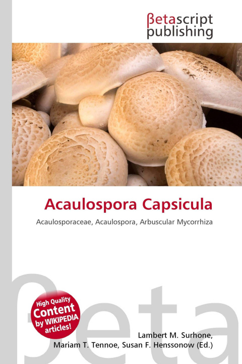 Kniha Acaulospora Capsicula Mariam T. Tennoe