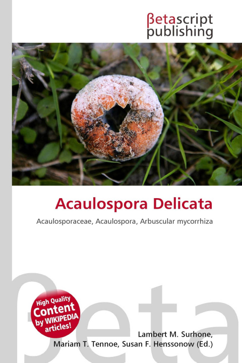 Kniha Acaulospora Delicata Mariam T. Tennoe