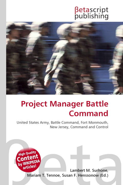 Kniha Project Manager Battle Command Mariam T. Tennoe
