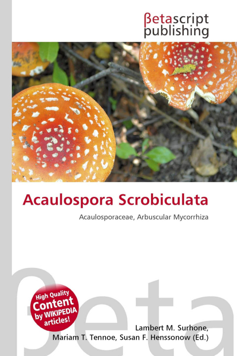 Kniha Acaulospora Scrobiculata Mariam T. Tennoe