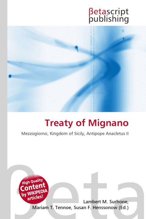 Kniha Treaty of Mignano Mariam T. Tennoe