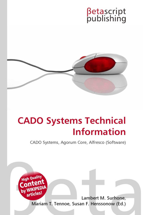 Kniha CADO Systems Technical Information Mariam T. Tennoe
