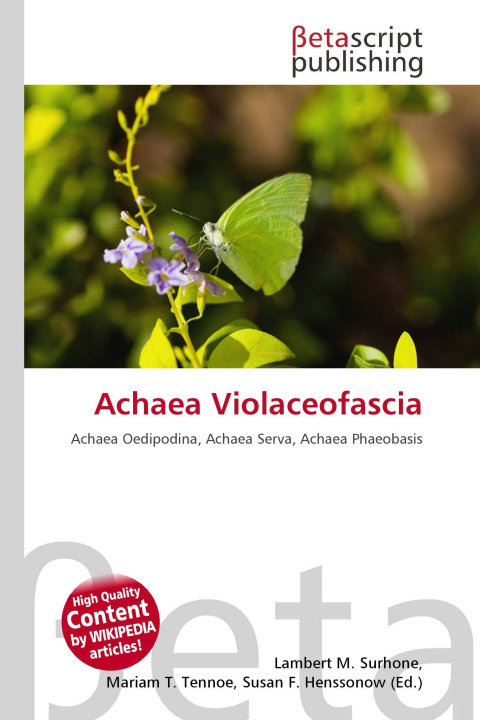 Kniha Achaea Violaceofascia Mariam T. Tennoe