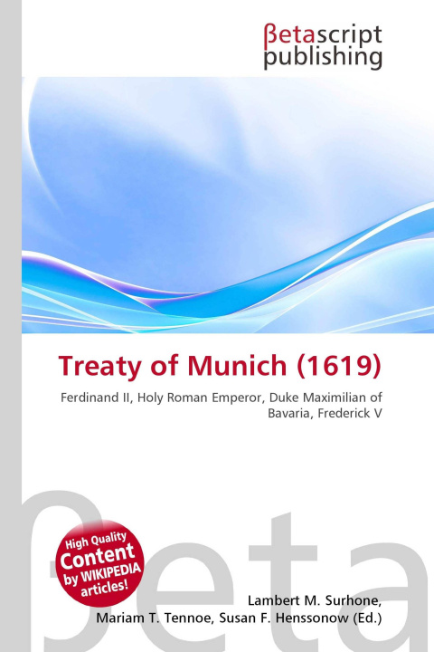 Kniha Treaty of Munich (1619) Mariam T. Tennoe