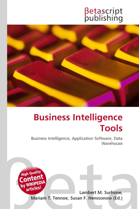 Könyv Business Intelligence Tools Mariam T. Tennoe