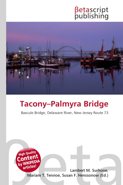 Kniha Tacony-Palmyra Bridge Mariam T. Tennoe