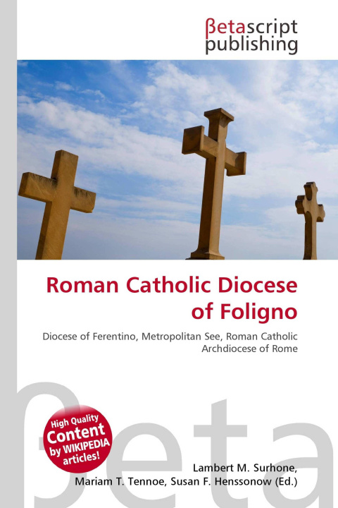 Kniha Roman Catholic Diocese of Foligno Mariam T. Tennoe