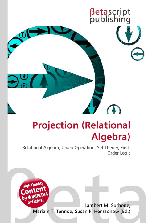 Kniha Projection (Relational Algebra) Mariam T. Tennoe