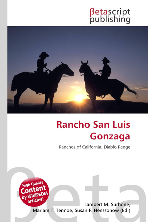 Kniha Rancho San Luis Gonzaga Mariam T. Tennoe