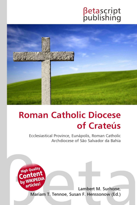 Knjiga Roman Catholic Diocese of Crateús Mariam T. Tennoe
