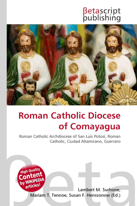 Kniha Roman Catholic Diocese of Comayagua Mariam T. Tennoe