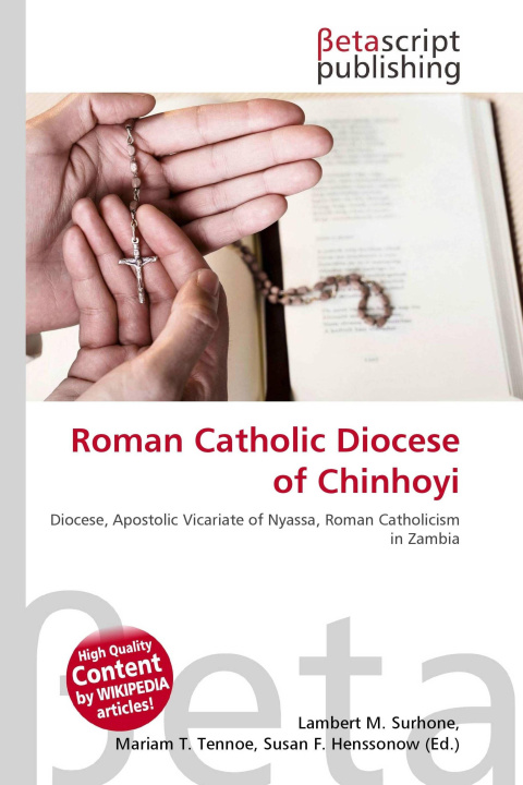 Kniha Roman Catholic Diocese of Chinhoyi Mariam T. Tennoe