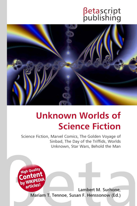 Kniha Unknown Worlds of Science Fiction Mariam T. Tennoe