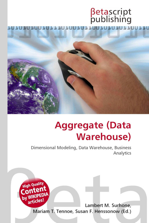 Könyv Aggregate (Data Warehouse) Mariam T. Tennoe