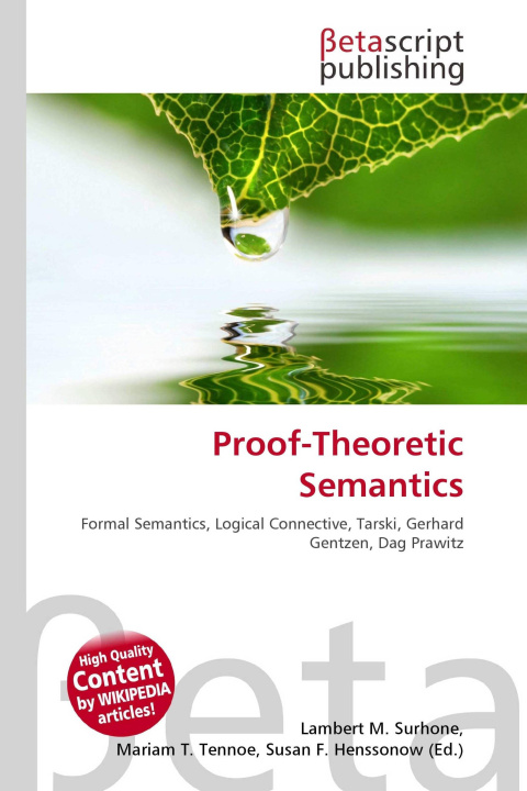 Kniha Proof-Theoretic Semantics Mariam T. Tennoe