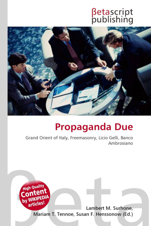 Knjiga Propaganda Due Mariam T. Tennoe