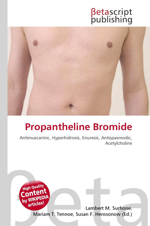 Könyv Propantheline Bromide Mariam T. Tennoe
