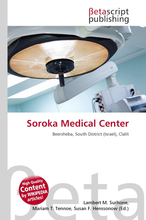 Knjiga Soroka Medical Center Mariam T. Tennoe