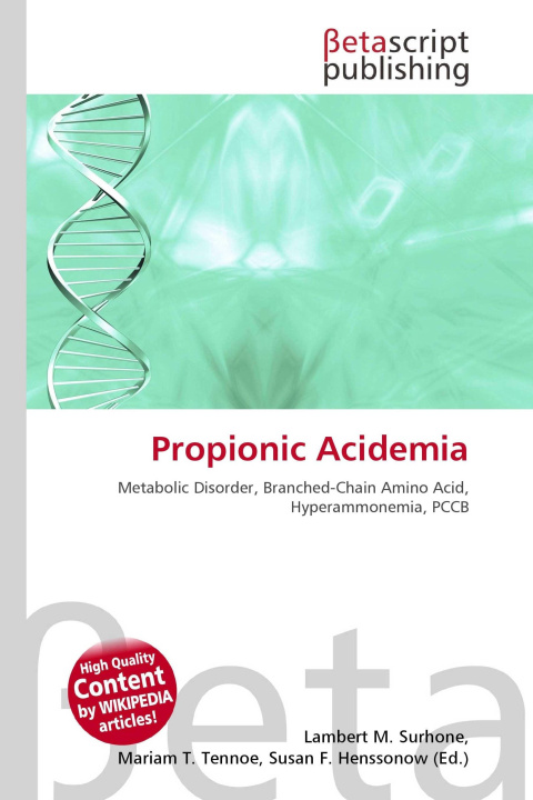 Kniha Propionic Acidemia Mariam T. Tennoe