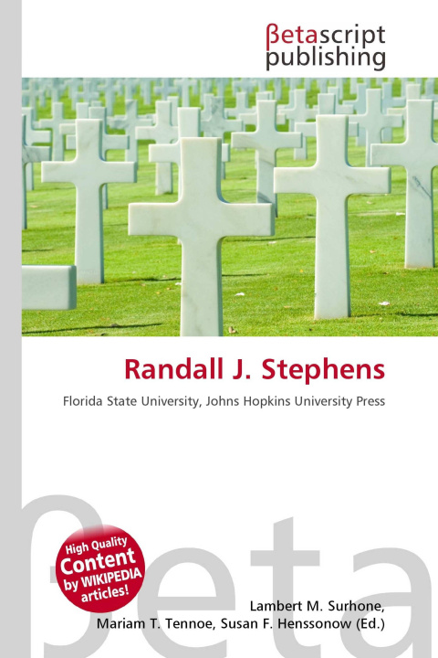 Könyv Randall J. Stephens Mariam T. Tennoe