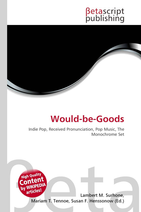 Kniha Would-be-Goods Mariam T. Tennoe