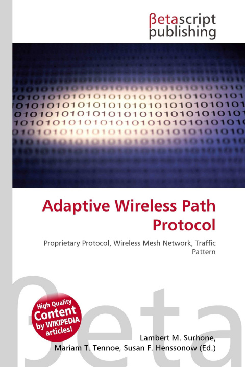 Könyv Adaptive Wireless Path Protocol Mariam T. Tennoe