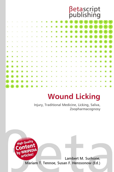 Knjiga Wound Licking Mariam T. Tennoe