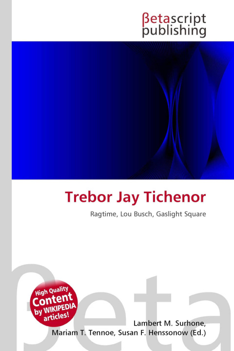 Kniha Trebor Jay Tichenor Mariam T. Tennoe