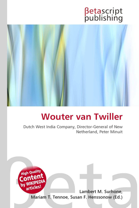 Kniha Wouter van Twiller Mariam T. Tennoe