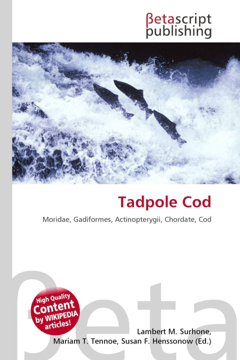 Könyv Tadpole Cod Mariam T. Tennoe