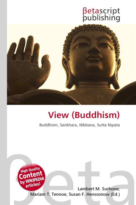 Kniha View (Buddhism) Mariam T. Tennoe