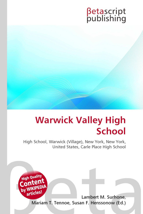 Kniha Warwick Valley High School Mariam T. Tennoe
