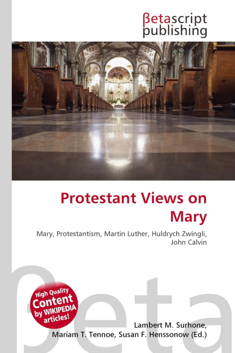 Kniha Protestant Views on Mary Mariam T. Tennoe