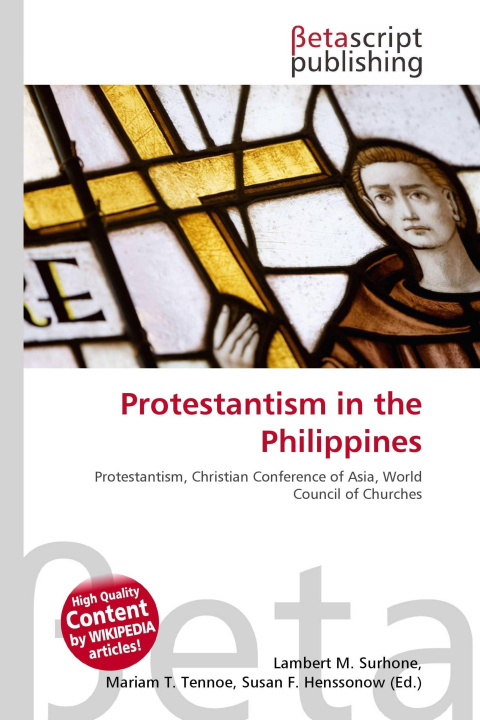 Kniha Protestantism in the Philippines Mariam T. Tennoe