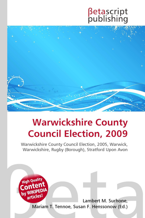 Kniha Warwickshire County Council Election, 2009 Mariam T. Tennoe