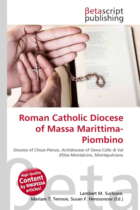 Kniha Roman Catholic Diocese of Massa Marittima-Piombino Mariam T. Tennoe
