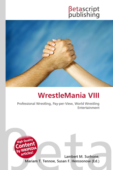 Kniha WrestleMania VIII Mariam T. Tennoe